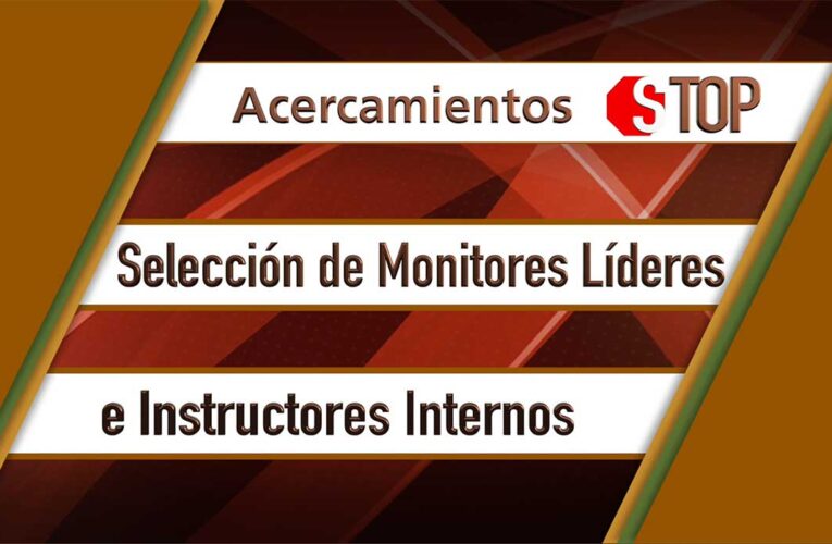 En Octubre se capacitarán 60 «Monitores Líderes STOP para Todos»