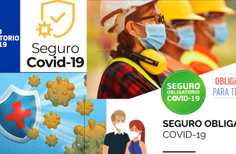 Seguro Obligatorio Covid para trabajadores: Desde cuándo rige, qué cubre y quiénes deben contratarlo