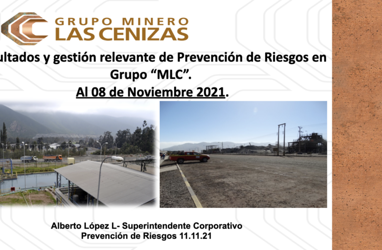 Resultados y Gestión Relevante de Prevención de Riesgos al 8 de Noviembre 2021