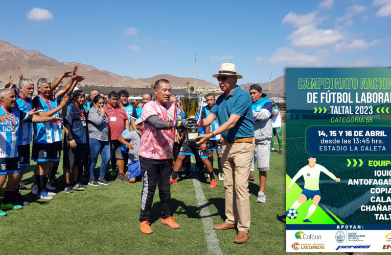Faena Taltal Auspicia Campeonato Nacional de Fútbol Laboral