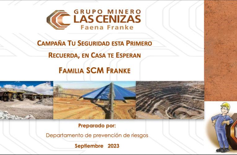 Campaña Tu Seguridad está Primero de Faena Franke