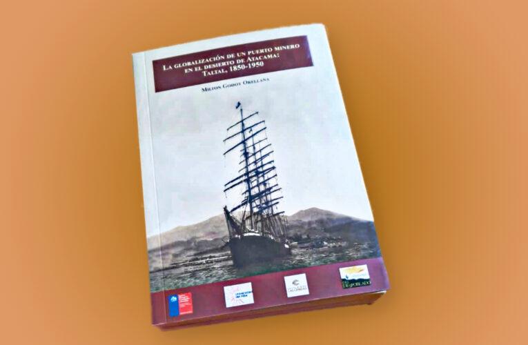 Grupo Minero Las Cenizas financia libro que rescata la historia y cultura minera de Taltal