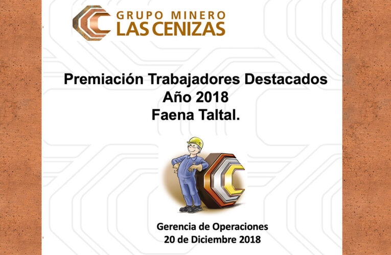 Faena Taltal Distingue a Trabajadores e Instalación Destacada 2018