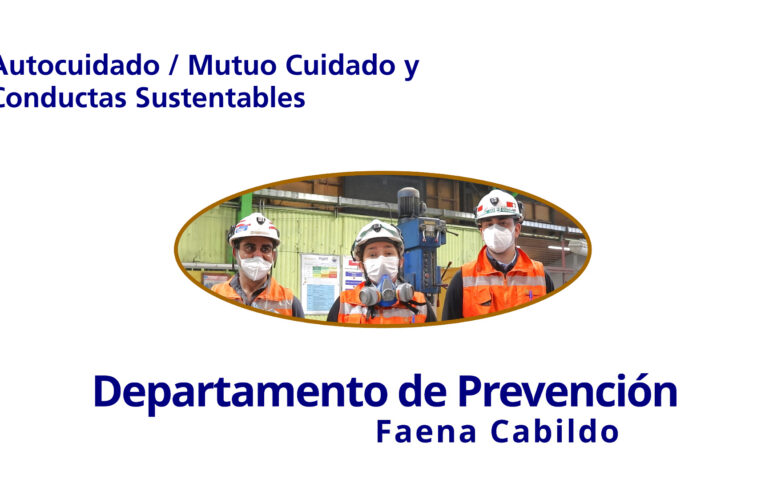 “Contamos con ustedes”, dice Carolina Pérez, Jefe del Departamento de Prevención de Riesgos, faena Cabildo